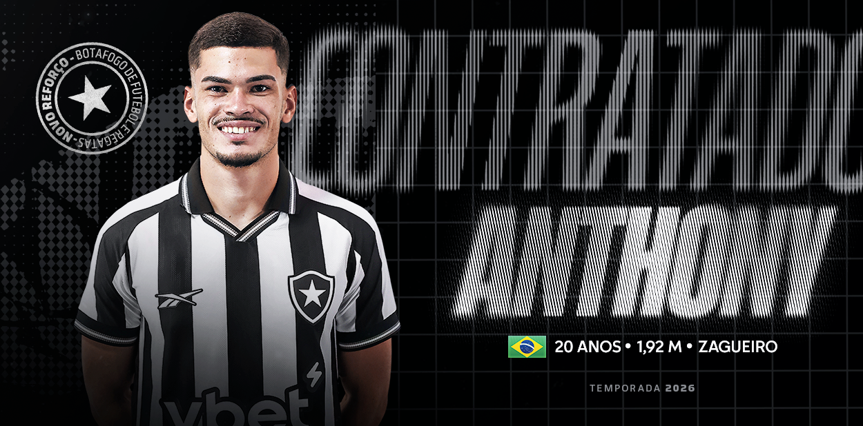 Botafogo anuncia a contratação de Anthony