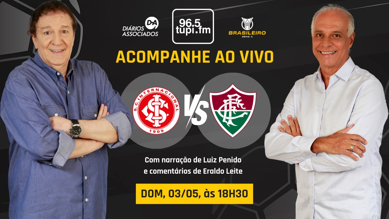 Ao vivo: Fluminense e Internacional disputam a 14ª rodada do Brasileirão
